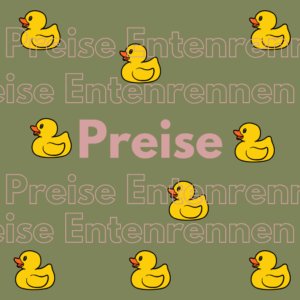 Preise Entenrennen